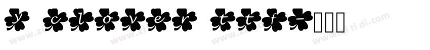 y clover ttf字体转换